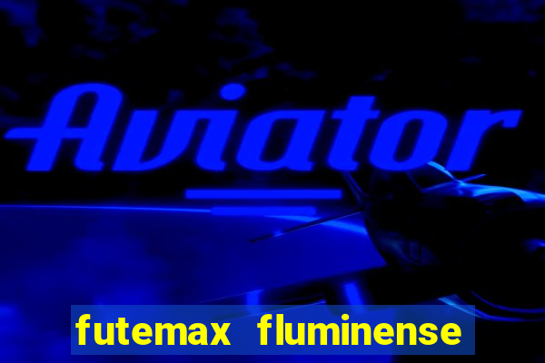 futemax fluminense e fortaleza